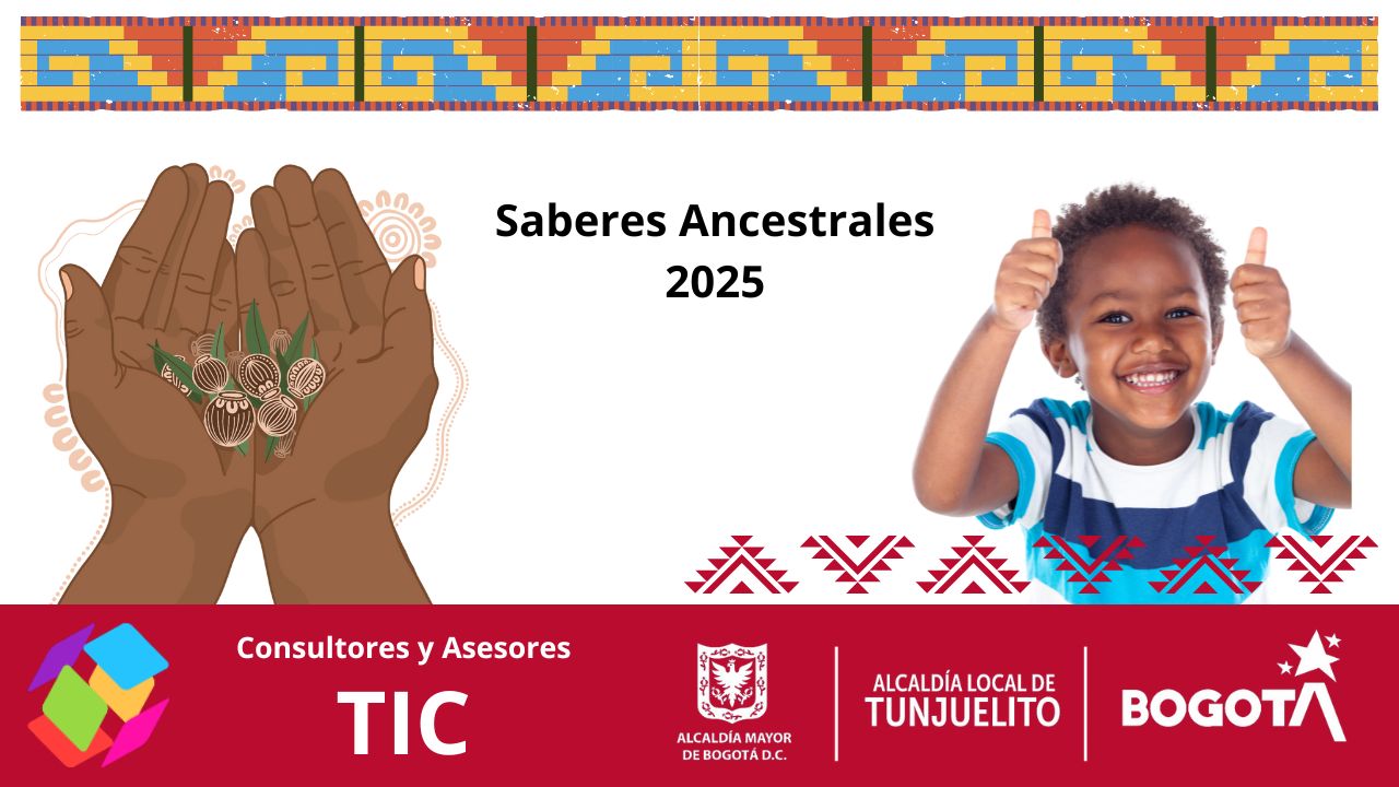 Proyecto saberes ancestrales Alcaldía de Tunjuelito